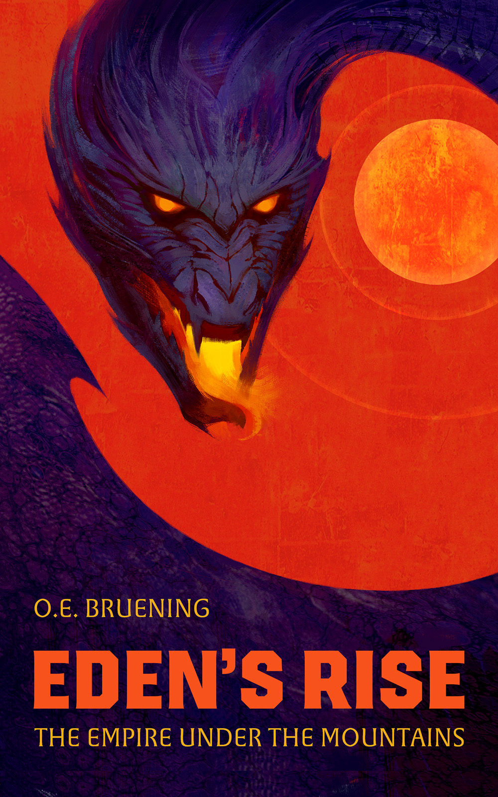 Eden's Rise book cover — epic fantasy novel by O.E. Bruening